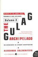 The Gulag Archipelago Volume 3 (2007)