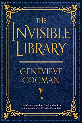 The Invisible Library (The Invisible Library Novel Book 1) (2016, Ace)