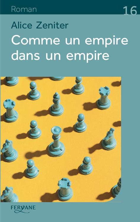 Comme un empire dans un empire (French language, 2021)