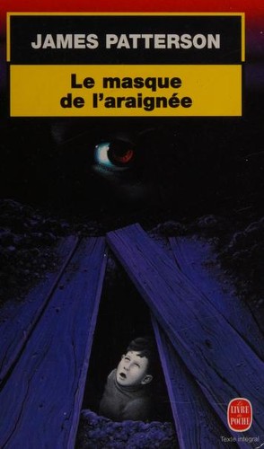 Le Masque de l'araignée (Paperback, French language, 1999, J.-C. Lattes)