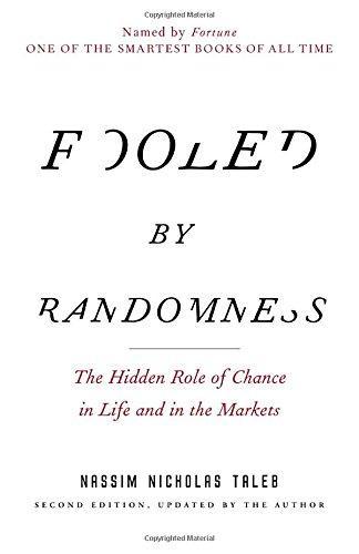 Fooled by Randomness (2005, Random House Trade Paperbacks)