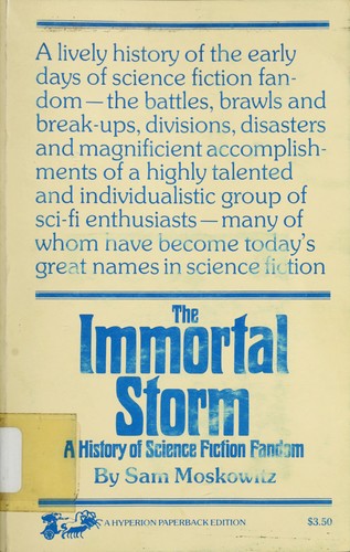 The immortal storm (1988, Hyperion Press)