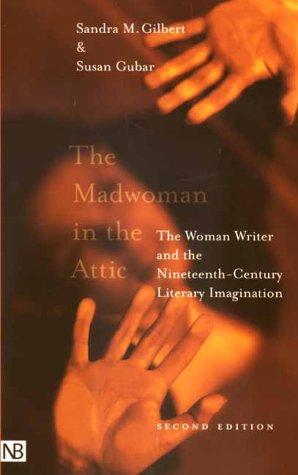 The madwoman in the attic (2000, Yale University Press)