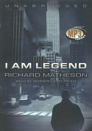 I Am Legend (AudiobookFormat, 2007, Blackstone Audio Inc.)