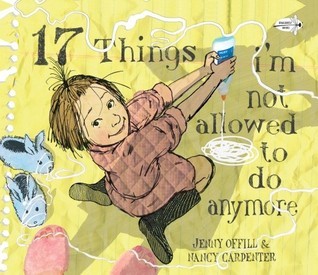 17 Things I'm Not Allowed to Do Anymore (2011)