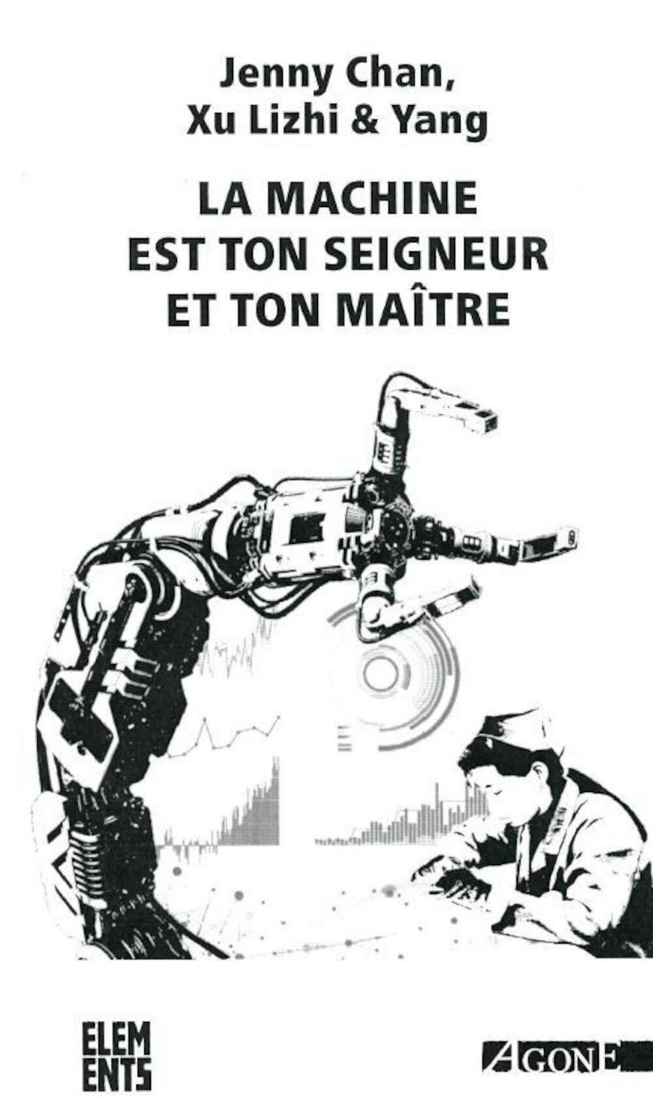 La Machine est ton seigneur et ton maître (French language, 2022, éditions Agone)