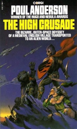 The high crusade (1981, Corgi)