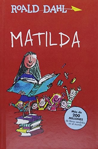 Matilda (Spanish) (Turtleback School & Library Binding Edition) (Spanish Edition) (2018, Turtleback Books)