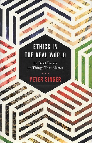 Ethics in the Real World (Hardcover, 2016, Princeton University Press)