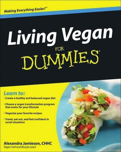 Living Vegan For Dummies (2010)