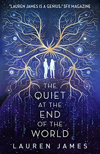 The Quiet at the End of the World (2019, Walker Books)