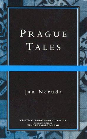 Prague tales (1996, Central European University Press)