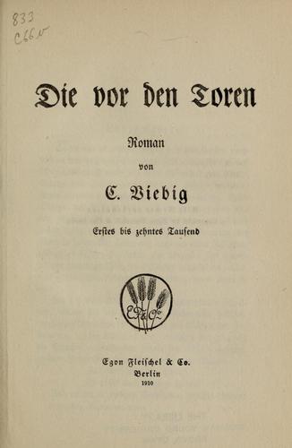 Die vor den Toren (German language, 1910, E. Fleischel)