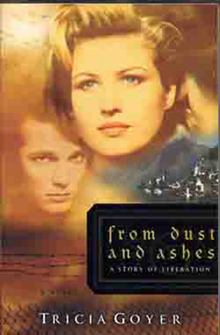 From Dust and Ashes (Paperback, 2003, Moody Publishers)