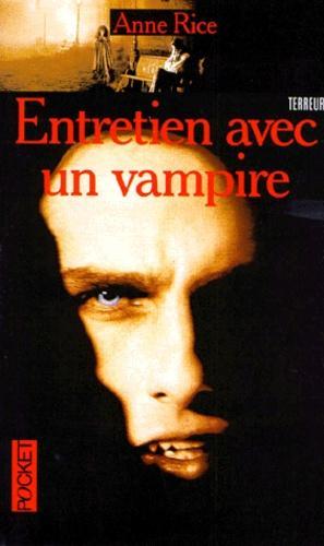 Les Chroniques des Vampires, tome 1 : Entretien avec un vampire (French language, 1996, Presses Pocket)