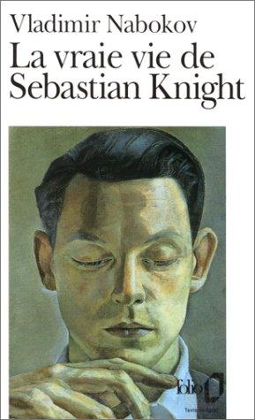 La Vraie Vie de Sebastian Knight (Paperback, French language, 1979, Gallimard)