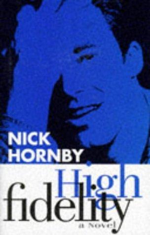 High fidelity (1995, Gollancz)