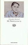 Mr. Norris se ne va (Italian language, 1993, Einaudi tascabili)