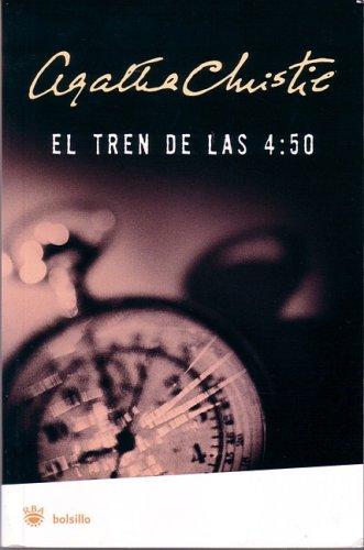 El tren de las 4:50 (4:50 from Paddington) (Paperback, Spanish language, 2007, Rba)