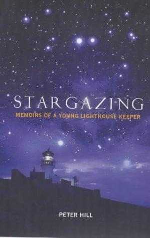 Stargazing (Hardcover, 2003, Canongate Books Ltd)