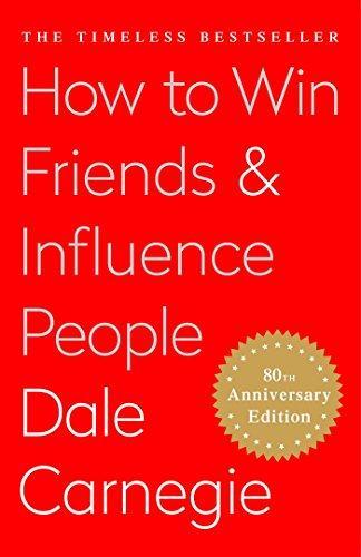 How To Win Friends and Influence People (2009, Simon and Schuster)