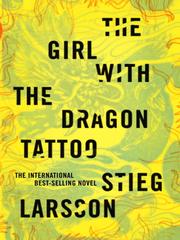 The Girl with the Dragon Tattoo (2008, Knopf Doubleday Publishing Group)