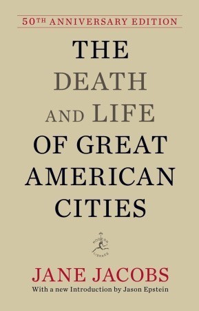 The Death and Life of Great American Cities (Hardcover, 2011, Modern Library)