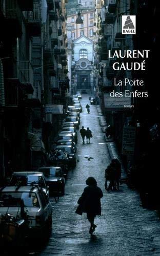 La porte des enfers (French language, 2013)