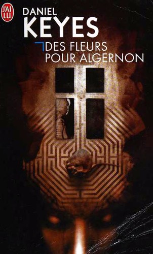 Des fleurs pour algernon (Paperback, French language, 2008, J'ai lu)