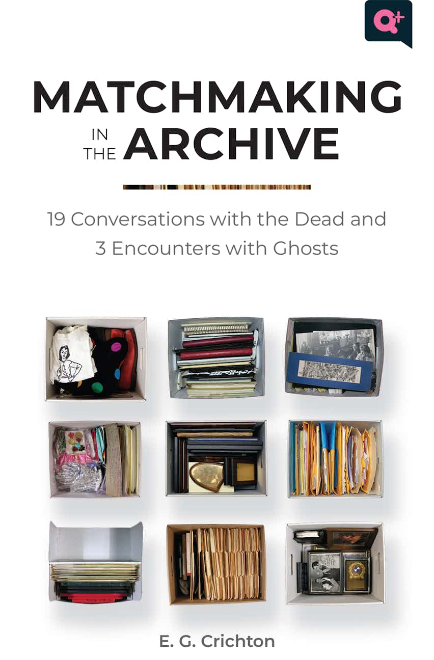 Matchmaking in the Archive (2023, Rutgers University Press)