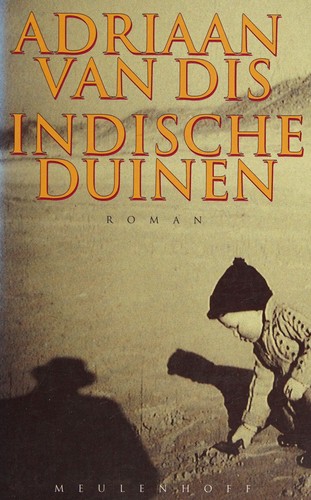 Indische duinen (Dutch language, 1996, Meulenhoff)