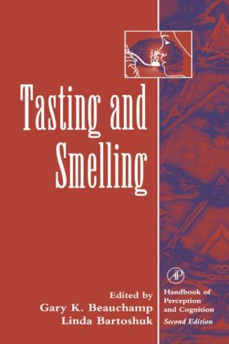 Tasting and smelling (1997, Academic Press)