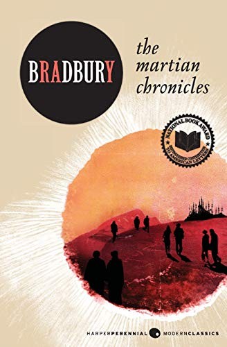 The Martian Chronicles (Paperback, 2011, William Morrow Paperbacks, Harper Perennial)