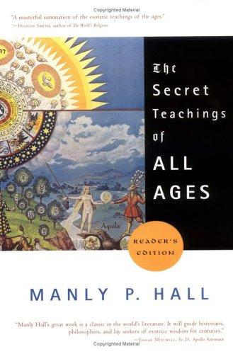 The secret teachings of all ages (2003, Jeremy P. Tarcher/Penguin)