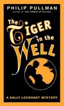 The Tiger in the Well (1997, Knopf, Distributed by Random House)