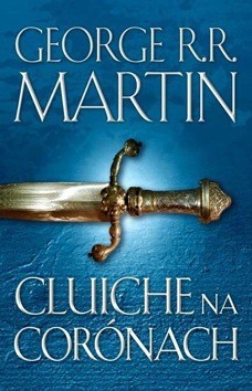 Cluiche na Corónach (Paperback, Irish language, 2017, Leabhar Breac)
