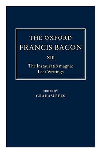 The Instauratio Magna (2000, Oxford University Press, USA)