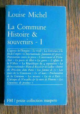 La Commune Histoire et souvenirs - I (French language)