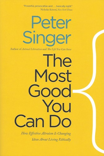 The Most Good You Can Do (Paperback, 2015, Yale University Press)