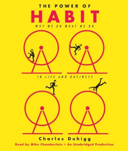 The Power of Habit (AudiobookFormat, 2012, Random House Audio)