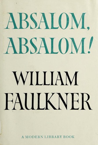 Absalom, Absalom! (1951, Modern Library)