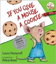 If You Give a Mouse a Cookie (1985, HarperCollins, Harper & Row)