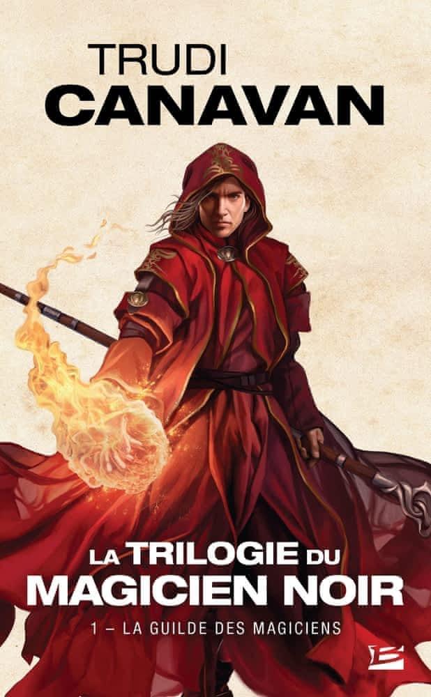 La Guilde des magiciens (French language, Bragelonne)