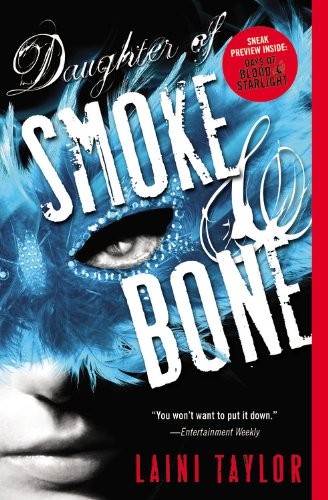 Daughter of Smoke & Bone (2012, Little, Brown Books for Young Readers)