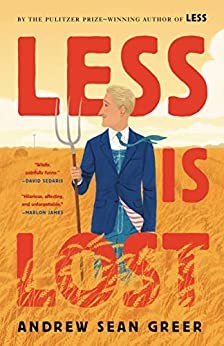 Less Is Lost (2022, Little Brown & Company)