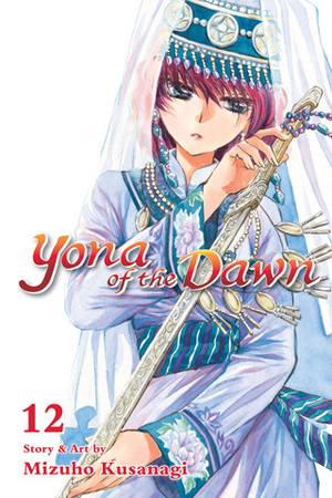 Yona of the Dawn, Vol. 12 (Viz Media: Shojo Beat)