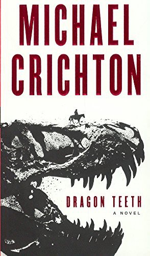 Dragon Teeth (Hardcover, 2017, Turtleback Books)