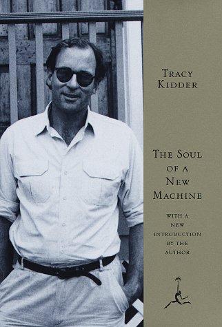 The soul of a new machine (1997, Modern Library)