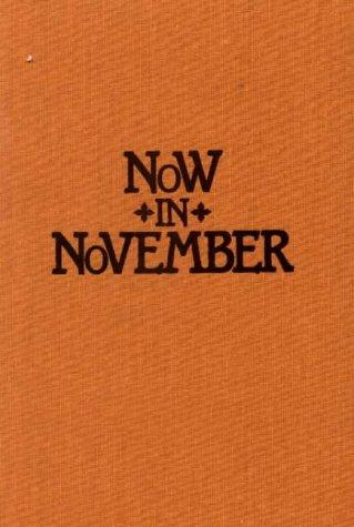 Now in November (1991, Feminist Press at the City University of New York, Distributed by Talman Co., The Feminist Press at CUNY, Feminist Press)