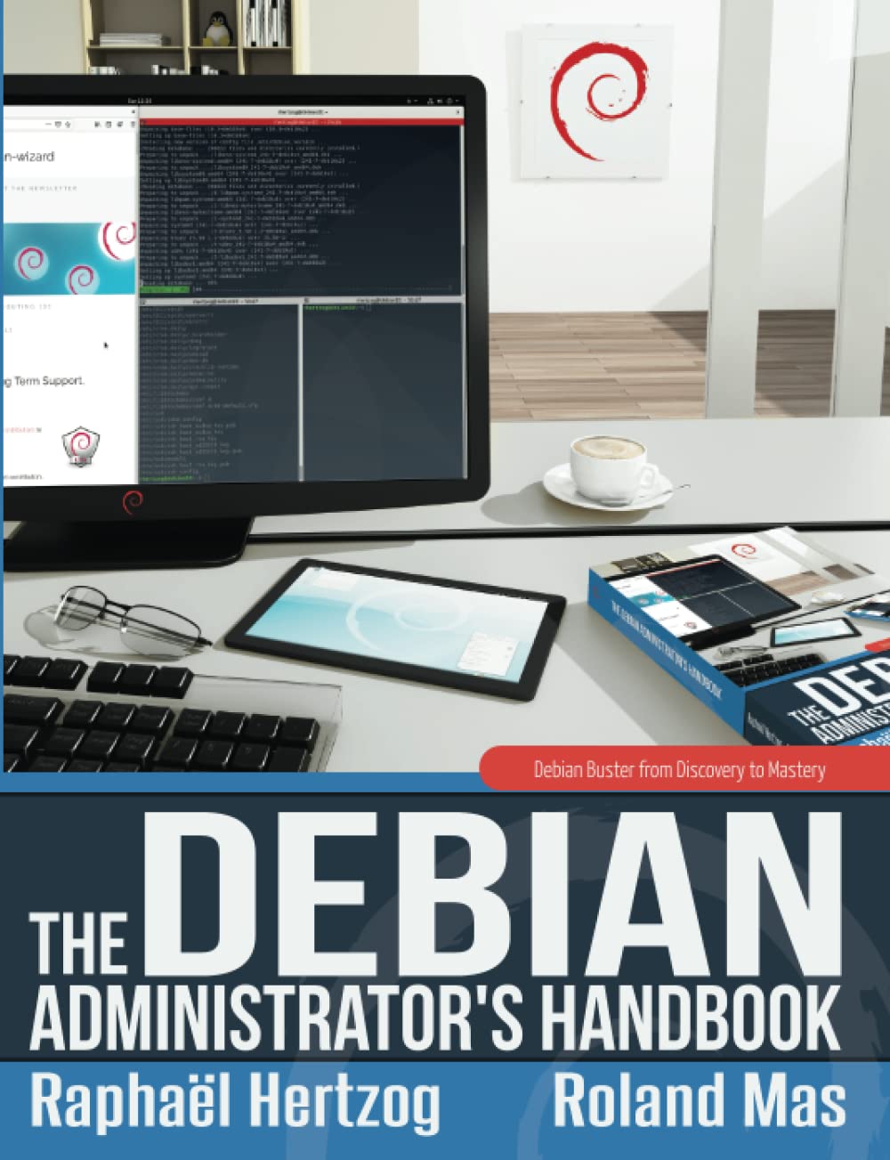 The Debian Administrator's Handbook (EBook)